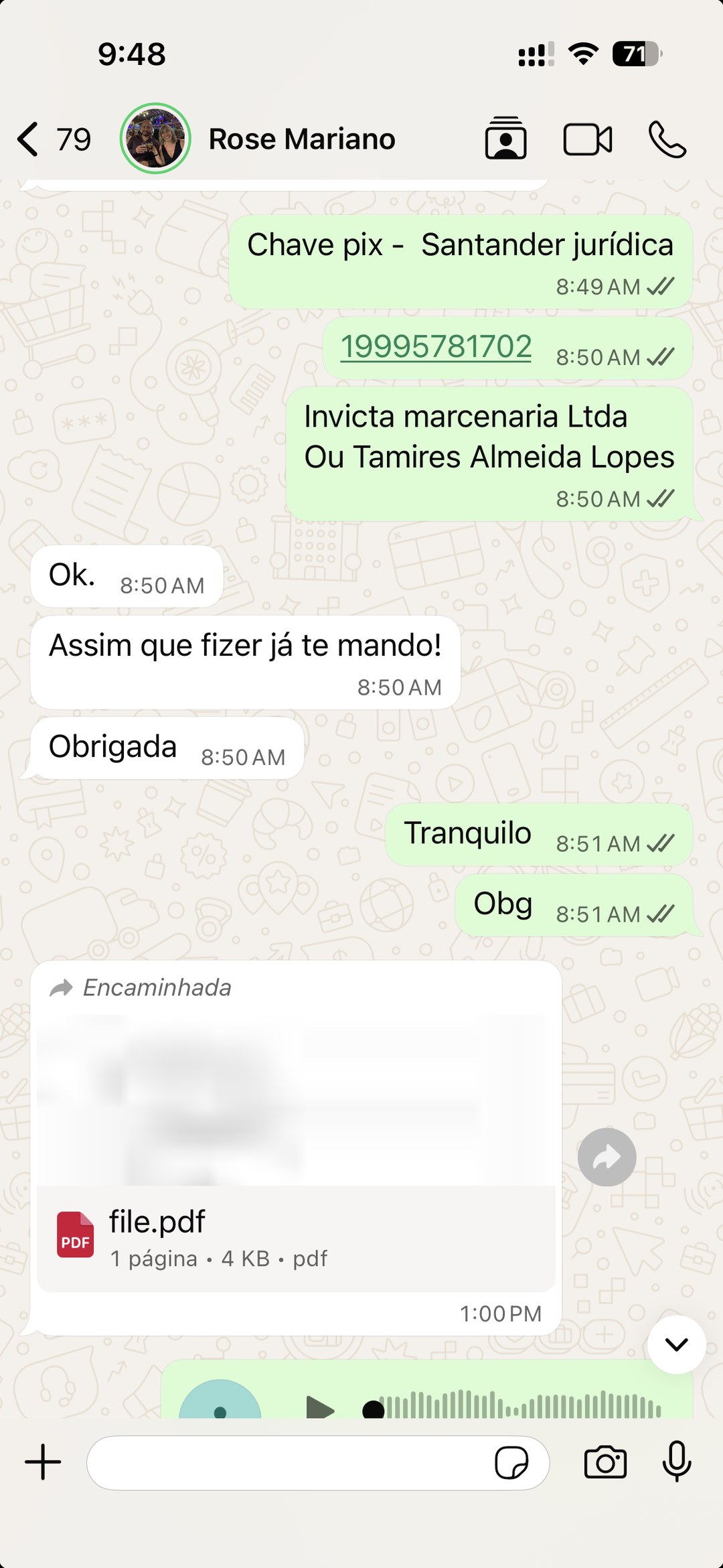 “Assim que fizer já te mando”