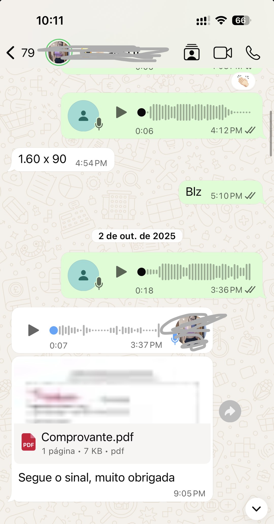 “Segue o sinal, muito obrigada”